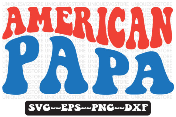 American Papa Quote Retro Svg Design Review