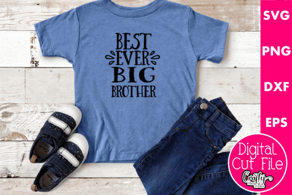 Best Ever Big Brother Graphics for Crafts and Digital Products
