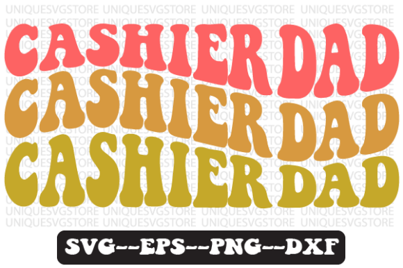 Cashier Dad Quote Retro Svg Design for Crafts and Graphics