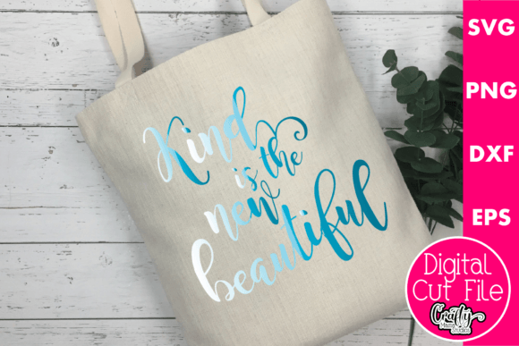 Kind Is The New Beautiful for Local Business Graphics