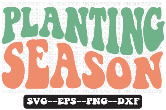 Planting Season Quote Retro Svg Design for Crafts and Graphics