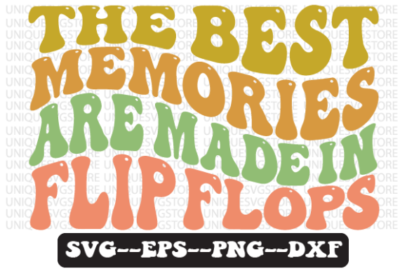 The Best Memories Are Svg: A Graphic Design Asset for Crafts and Local Branding
